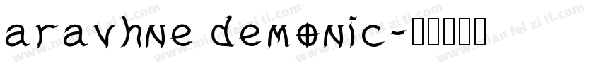 aravhne demonic字体转换